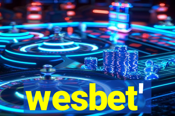 wesbet'